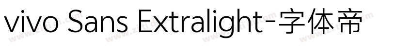 vivo Sans Extralight字体转换